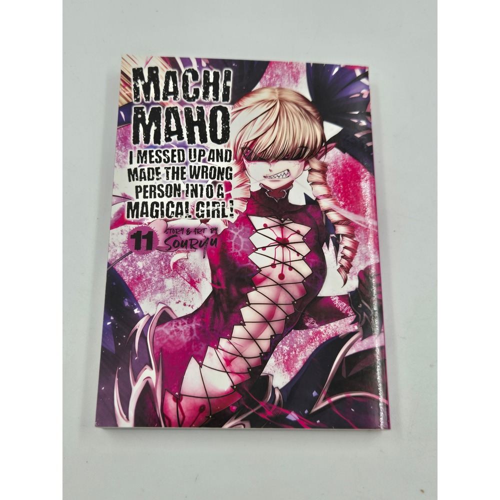 Machi Maho Vol 11 I Messed Up and Made the Wrong Person Into a Magical Girl Eng